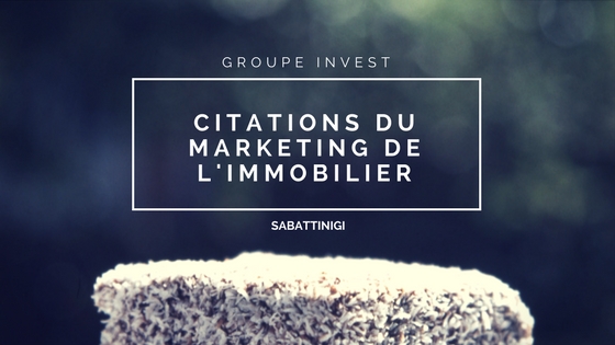 "Citations marketing dans l'immobilier"